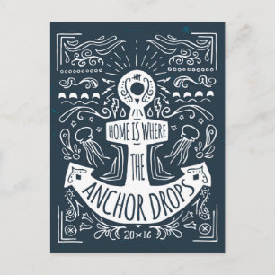 Home Is Where The Anchor Drops Postcard