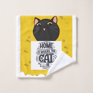 Home Is  Where The Cat Is   The Best Cat Owner Wash Cloth