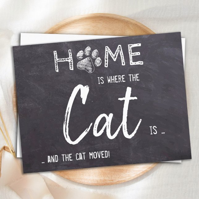 Home is Where The Cat Is We've Moved Cat Announcem Postcard (Creator Uploaded)