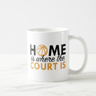 Home Is Where The Court Is Coffee Mug