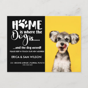 Home is Where the Dog is - Moving Announcement Postcard
