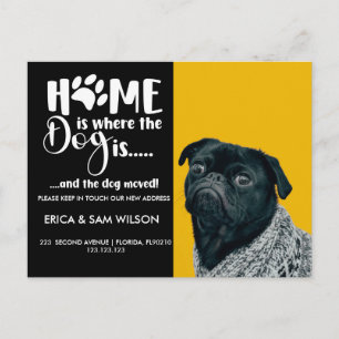 Home is Where the Dog is - Moving Announcement Postcard