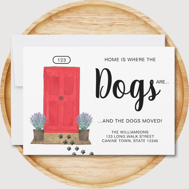 Home is Where The Dogs Are Door Moving Announcement (Creator Uploaded)