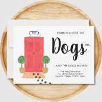 Home is Where The Dogs Are Moving