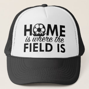 Home Is Where The Field Is Trucker Hat