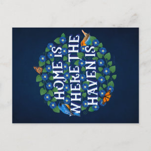 Home Is Where The Haven Is / Postcard