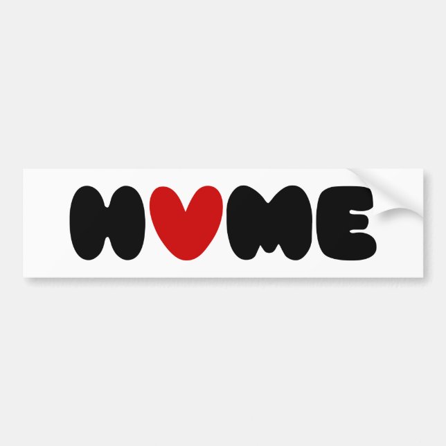 Home Is Where The Heart Is Bumper Sticker (Front)