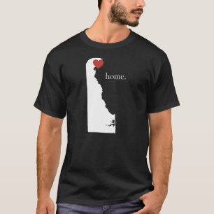 Home is where the heart is - Delaware T-Shirt