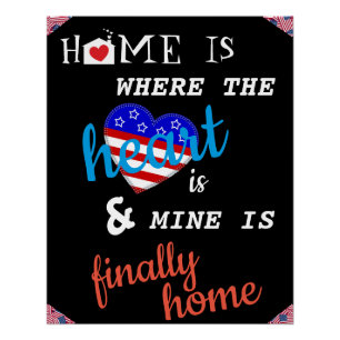 Home Is Where the Heart Is (Military Homecoming) Poster