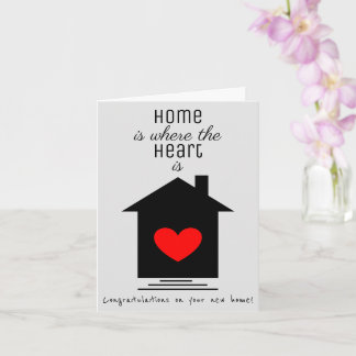 Home is Where the Heart Is - New Home Card