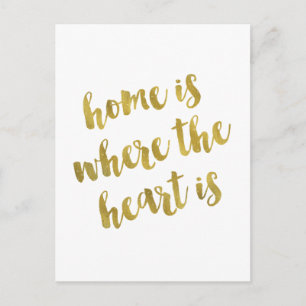 Home Is Where The Heart Is Quote Faux Gold Foil Postcard