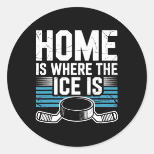 Home Is Where The Ice Is Retro Hockey Lovers Playe Classic Round Sticker