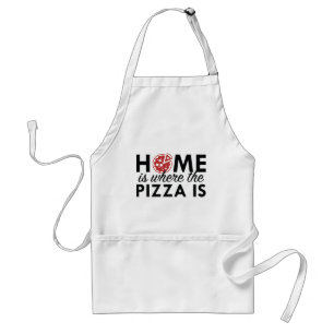 Home Is Where The Pizza Is Standard Apron