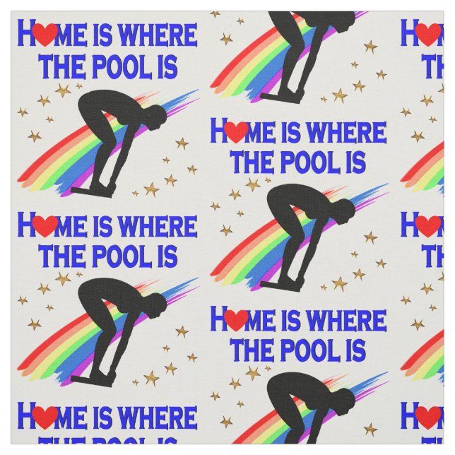 HOME IS WHERE THE POOL IS FOR THIS SWIMMER FABRIC (Swatch)