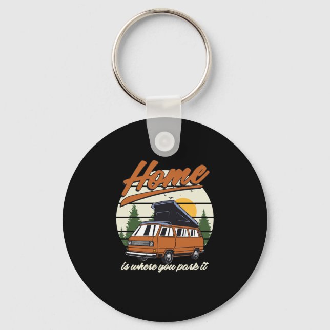Home Is Where You Park It Camping Camper Tent Gift Key Ring (Front)