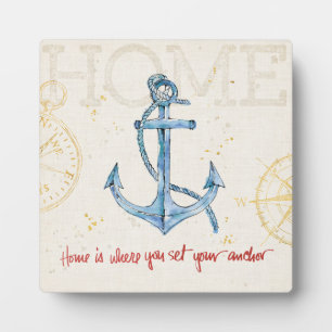 Home is Where You Set Your Anchor Plaque