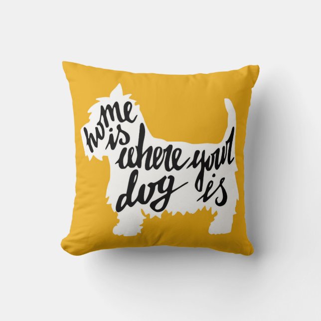 Home Is Where Your Dog Is Cushion (Front)