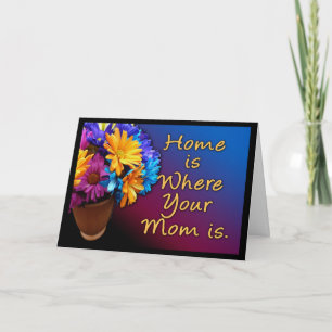 Home is Where Your Mum is, Colourful Card