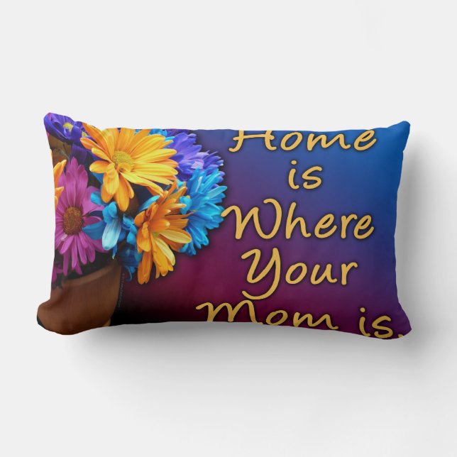 Home is Where Your Mum is, Colourful Lumbar Cushion (Front)