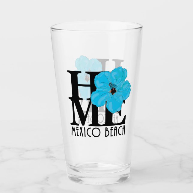 HOME Mexico Beach Florida Blue Hibiscus Glass (Front)