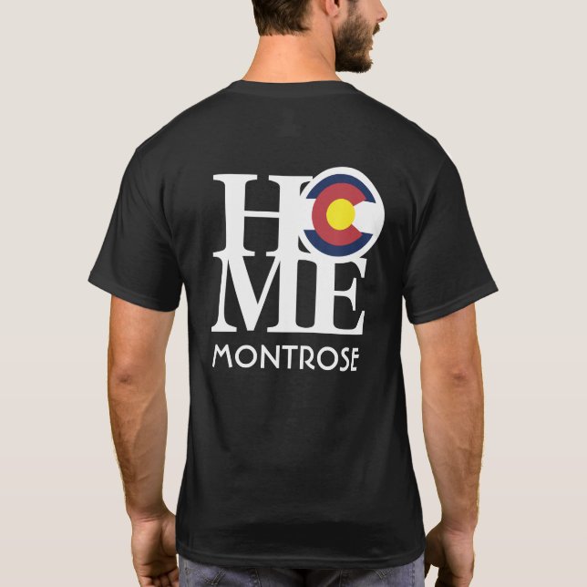 HOME Montrose CO T-Shirt (Back)