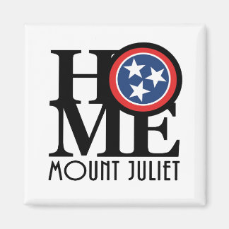 HOME Mount Juliet Tennessee Magnet