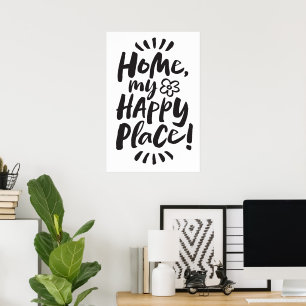 HOME my Happy Place! Homebody - Lettering Poster