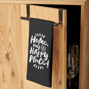 HOME my Happy Place! Lettering Elegant Black Tea Towel