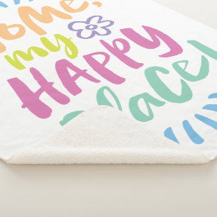 HOME my Happy Place! Shelter in Place - Homebody Sherpa Blanket