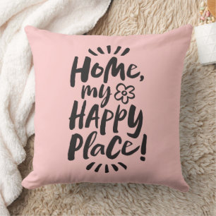 HOME my Happy Place! Shelter in Place - Pale Pink Cushion