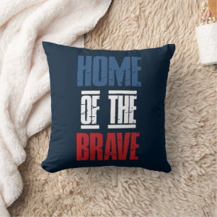 Home of the brave cushion