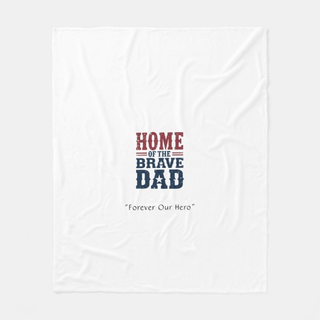 Home of the Brave Dad Blanket – Custom Tribute Gif (Front)