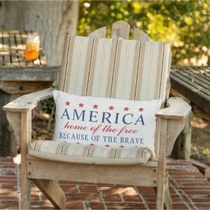 Home of the Free Because of the Brave America Outdoor Cushion
