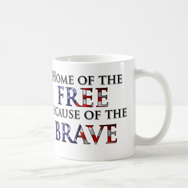 Home of the Free Because of the Brave Coffee Mug (Right)