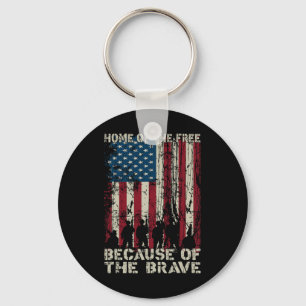 Home Of The Free Because Of The Brave Distress Ame Key Ring