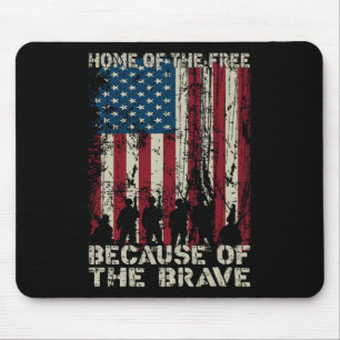 Home Of The Free Because Of The Brave Distress Ame Mouse Pad