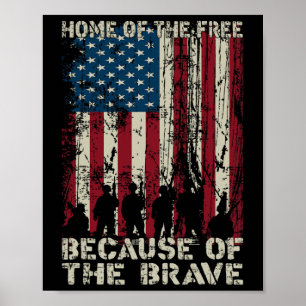 Home Of The Free Because Of The Brave Distress Ame Poster