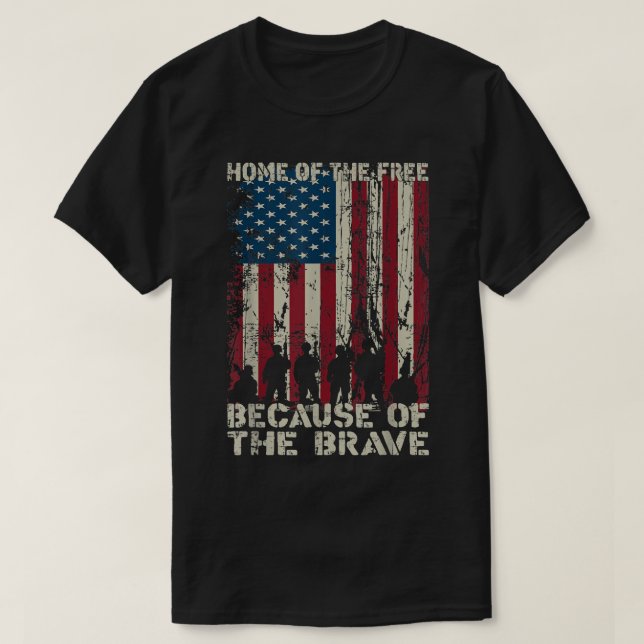 Home Of The Free Because Of The Brave Distress Ame T-Shirt (Design Front)