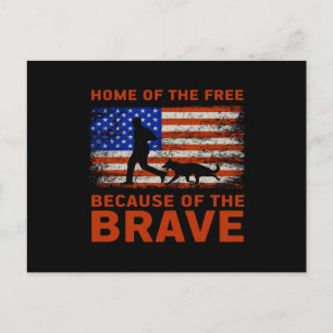 Home of the free because of the brave postcard