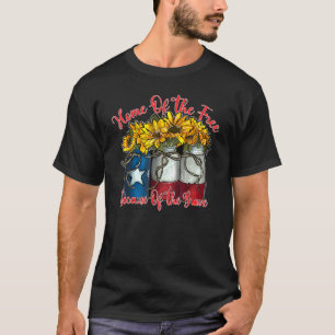 Home Of The Free Because Of The Brave Sunflower 4t T-Shirt