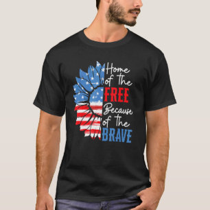 Home Of The Free Because Of The Brave Sunflower 4t T-Shirt