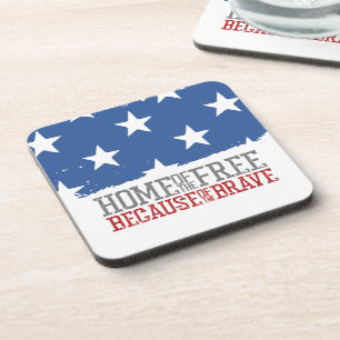 Home of the Free Because of the Brave US Flag Coaster
