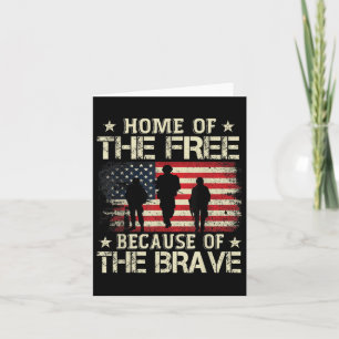 Home Of The Free Because Of The Brave Usa Flag Card
