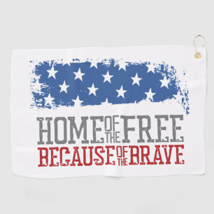 Home of the free because of the brave USA Flag Golf Towel