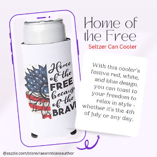 Home of the Free Seltzer Can Cooler