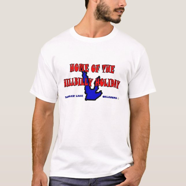Home of the hillbilly holiday T-Shirt (Front)