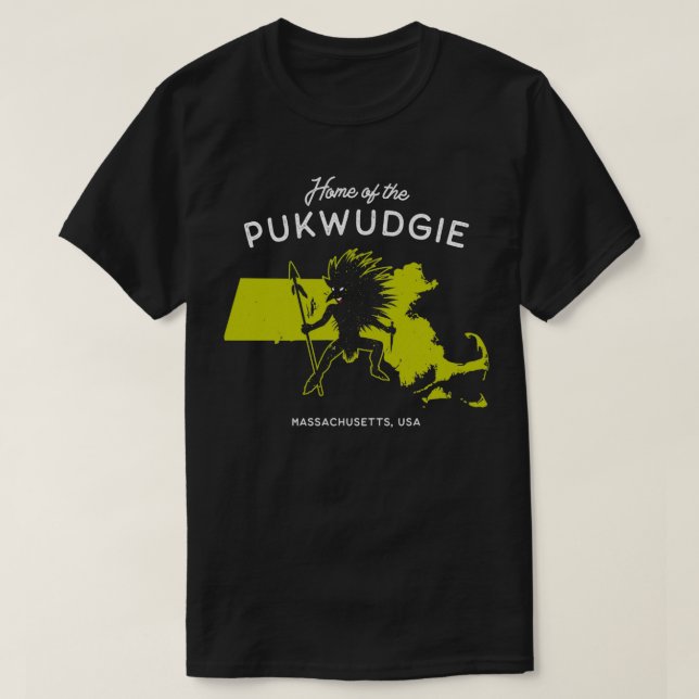 Home of the Pukwudgie Massachusetts USA T-Shirt (Design Front)
