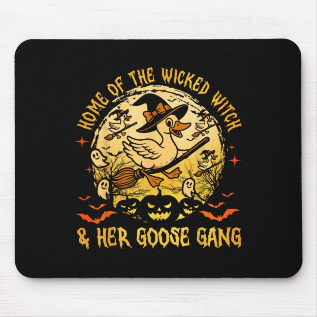 Home Of The Wicked &amp; Her Goose Gang Witch Hall Mouse Pad (Front)