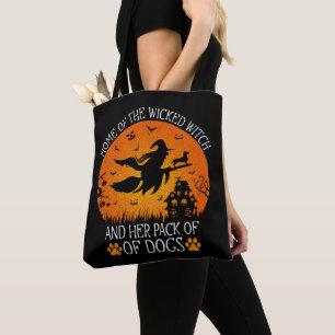 Home Of The Wicked Witch And Her Pack Of Dogs Cool Tote Bag
