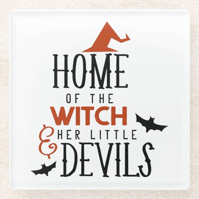 home of the witch and her little devils Halloween Glass Coaster (Front)